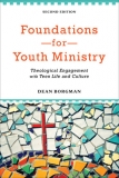 Foundations for Youth Ministry, 2nd Edition