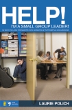 Help! I’m a Small-Group Leader!